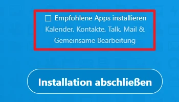 Blauer Bildschirm mit einer weißen, abgerundeten Schaltfläche Installation abschließen und Checkbox für empfohlene Apps.