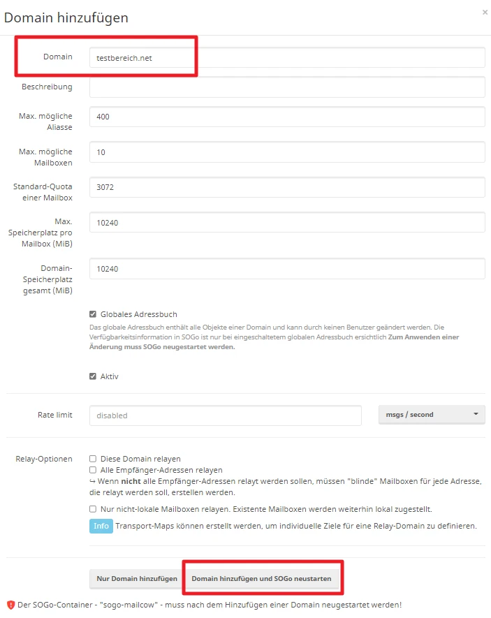 Formular zur Domain-Hinzufügung; Domain-Feld mit testbereich.net; Felder für Beschreibung, Aliase, Mailboxen, Speicherplatz.