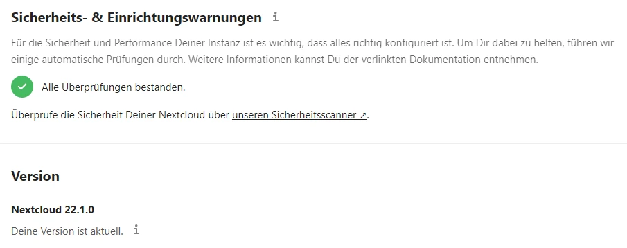 Nextcloud-Seite mit Sicherheits- und Einrichtungswarnungen, grünem Häkchen, Texten und Versionsangabe 22.1.0.