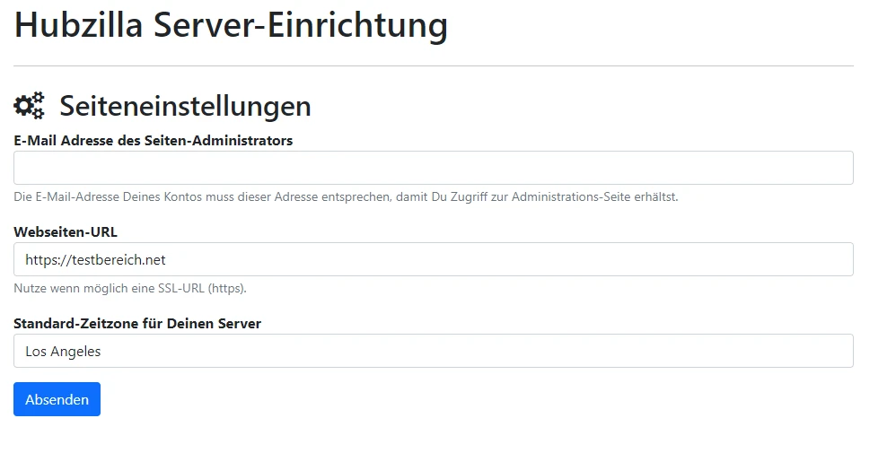 Screenshot der Hubzilla-Server-Einrichtung: Formular mit Admin-E-Mail, Website-URL, Zeitzone (Los Angeles) und Absenden