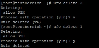 Terminalfenster mit Befehlen 'ufw delete 3' und 'ufw delete 1'; Bestätigungsprompt und Meldung 'Rule deleted'.