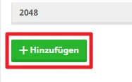Graue Leiste mit der Zahl 2048; darunter ein grüner Button mit weißer Beschriftung + Hinzufügen im roten Rahmen.