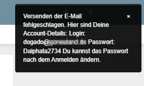 Dunkles Dialogfenster mit weißem Text: Versenden der E-Mail fehlgeschlagen; Account-Details mit Login- und Passwortangabe.