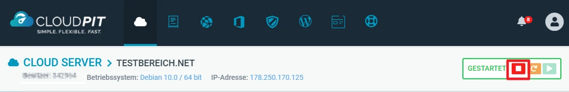 Dunkelblauer Header mit CloudPIT-Logo links; hellblaue Leiste CLOUD SERVER > TESTBEREICH.NET; rechts grüner Button GESTARTET.